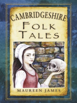 cover image of Cambridgeshire Folk Tales